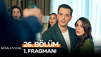 Kıskanmak 26.Bölüm - Kıskanmak - Sezon 1 - Bölüm 26 - Fragman VCRH STCRH görüntüsü