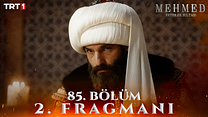 Mehmed: Fetihler Sultanı 85.Bölüm - Mehmed: Fetihler Sultanı - Sezon 4 - Bölüm 2 - Fragman VCRH STCRH görüntüsü