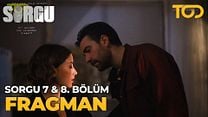 Sorgu 8.Bölüm Fragman görüntüsü