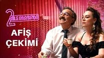 2 Aile Arasında kamera arkası - Afiş Çekimi görüntüsü