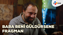 Baba Beni Güldürsene Fragman görüntüsü