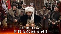 Mehmed: Fetihler Sultanı 40.Bölüm Fragman VCRH STCRH görüntüsü