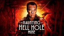 The Haunting of Hell Hole Mine Fragman görüntüsü