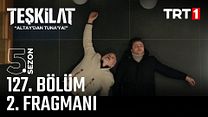 Teşkilat 127.Bölüm Fragman VCRH STCRH görüntüsü