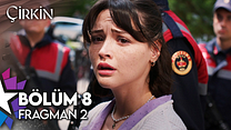 Çirkin 8.Bölüm - Çirkin - Sezon 1 - Bölüm 8 - Fragman VCRH STCRH görüntüsü