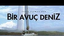 Bir Avuç Deniz Dublajlı Klip görüntüsü