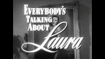 Laura ORijinal Fragman görüntüsü