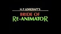 Bride of Re-Animator - Orijinal Fragman görüntüsü
