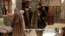 Yunus Emre ''Aşkın Yolculuğu'' 20.Bölüm Fragmanı görüntüsü