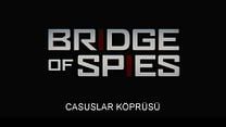 Casuslar Köprüsü - Türkçe Altyazılı Fragman görüntüsü