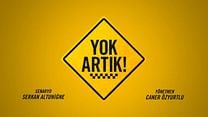 Yok Artık - Teaser görüntüsü