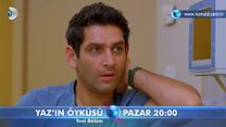 Yaz'ın Öyküsü 5.Bölüm Fragmanı görüntüsü
