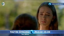 Yaz'ın Öyküsü 7.Bölüm Fragmanı görüntüsü