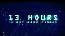 13 Saat: Bingazi'nin Gizli Askerleri - Redband Fragman görüntüsü