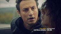 Hatırla Gönül 6.Bölüm Fragmanı görüntüsü