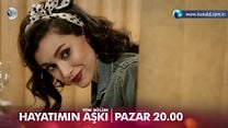 Hayatımın Aşkı 4.Bölüm Fragmanı görüntüsü