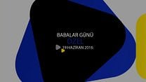 Babalar Günü Özel Video görüntüsü