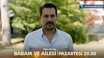 Babam ve Ailesi 4.Bölüm Fragmanı görüntüsü