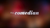 The Comedian - Orijinal Fragman görüntüsü