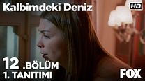 Kalbimdeki Deniz 12.Bölüm Fragmanı görüntüsü
