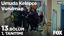 Umuda Kelepçe Vurulmaz 13.Bölüm Fragmanı görüntüsü