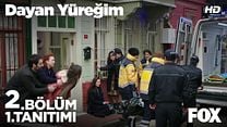 Dayan Yüreğim 2.Bölüm Fragmanı görüntüsü