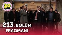 Seksenler 213.Bölüm Fragmanı görüntüsü