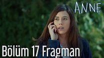 Anne 17.Bölüm Fragmanı görüntüsü