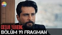 Cesur Yürek 19.Bölüm Fragmanı görüntüsü