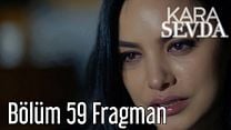 Kara Sevda 59.Bölüm Fragmanı görüntüsü