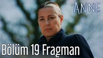 Anne 19.Bölüm Fragmanı görüntüsü