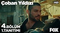 Çoban Yıldızı 4.Bölüm Fragmanı görüntüsü