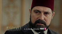 Payitaht Abdülhamid 7.Bölüm Fragmanı görüntüsü