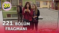 Seksenler 221.Bölüm Fragmanı görüntüsü