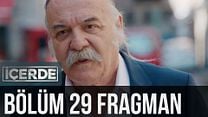 İçerde 29.Bölüm Fragmanı görüntüsü