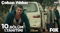 Çoban Yıldızı 10.Bölüm Fragmanı görüntüsü