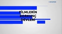 Filmlerin Korkunç Devleri