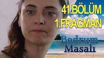 Bodrum Masalı 41.Bölüm Fragmanı görüntüsü