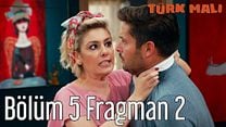 Türk Malı 5.Bölüm Fragmanı görüntüsü