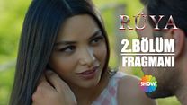 Rüya 2.Bölüm Fragmanı görüntüsü