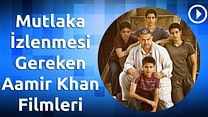 Mutlaka İzlenmesi Gereken Aamir Khan Filmleri görüntüsü