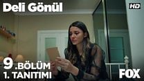 Deli Gönül 9.Bölüm Fragmanı görüntüsü
