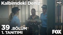 Kalbimdeki Deniz 39.Bölüm Fragmanı görüntüsü