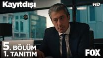 Kayıtdışı 5.Bölüm Fragmanı görüntüsü