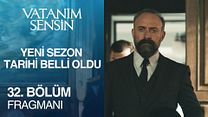 Vatanım Sensin 32.Bölüm Fragmanı görüntüsü