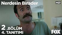 Nerdesin Birader 2.Bölüm Fragmanı görüntüsü