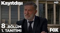 Kayıtdışı 8.Bölüm Fragmanı görüntüsü