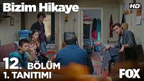 Bizim Hikaye 12.Bölüm Fragmanı görüntüsü