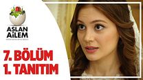 Aslan Ailem 7.Bölüm Fragmanı görüntüsü