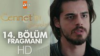 Cennetin Gözyaşları 14.Bölüm Fragmanı görüntüsü